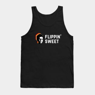 Flippin' Sweet Tank Top